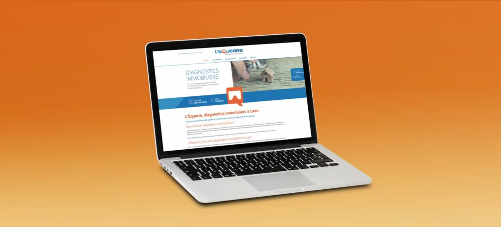 Un site web de TPE : L'Equerre diagnostic Immobilier à Laon